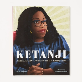 Ketanji: Justice Jackson's Journey to the U.S. Supreme Court