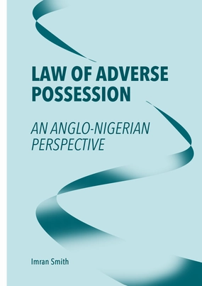 Law of Adverse Possession: An Anglo-Nigerian Perspective