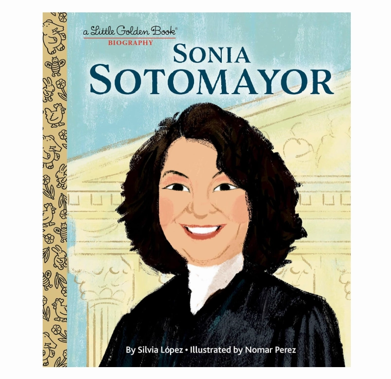 Sonia Sotomayor: A Little Golden Book Biography