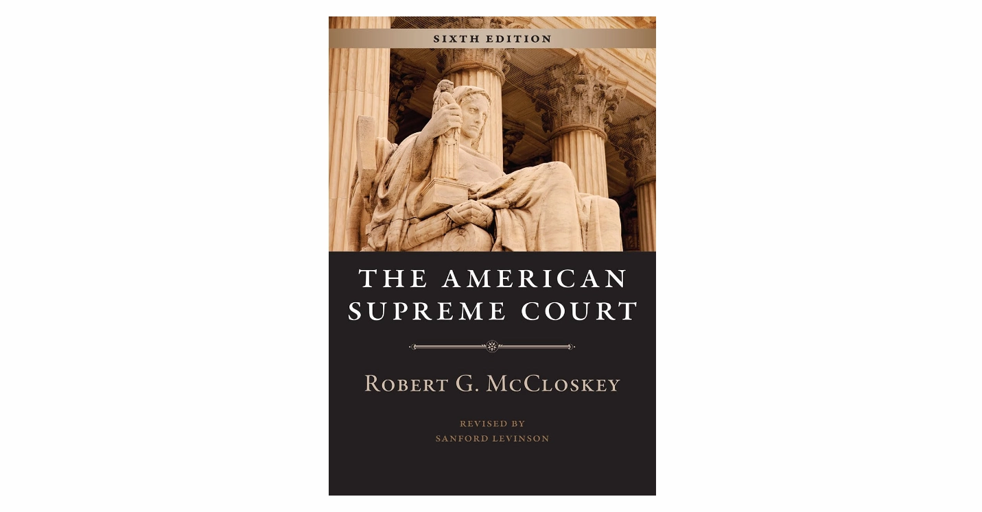 The American Supreme Court. Sixth Edition (The Chicago History of American Civilization) Sixth Edition