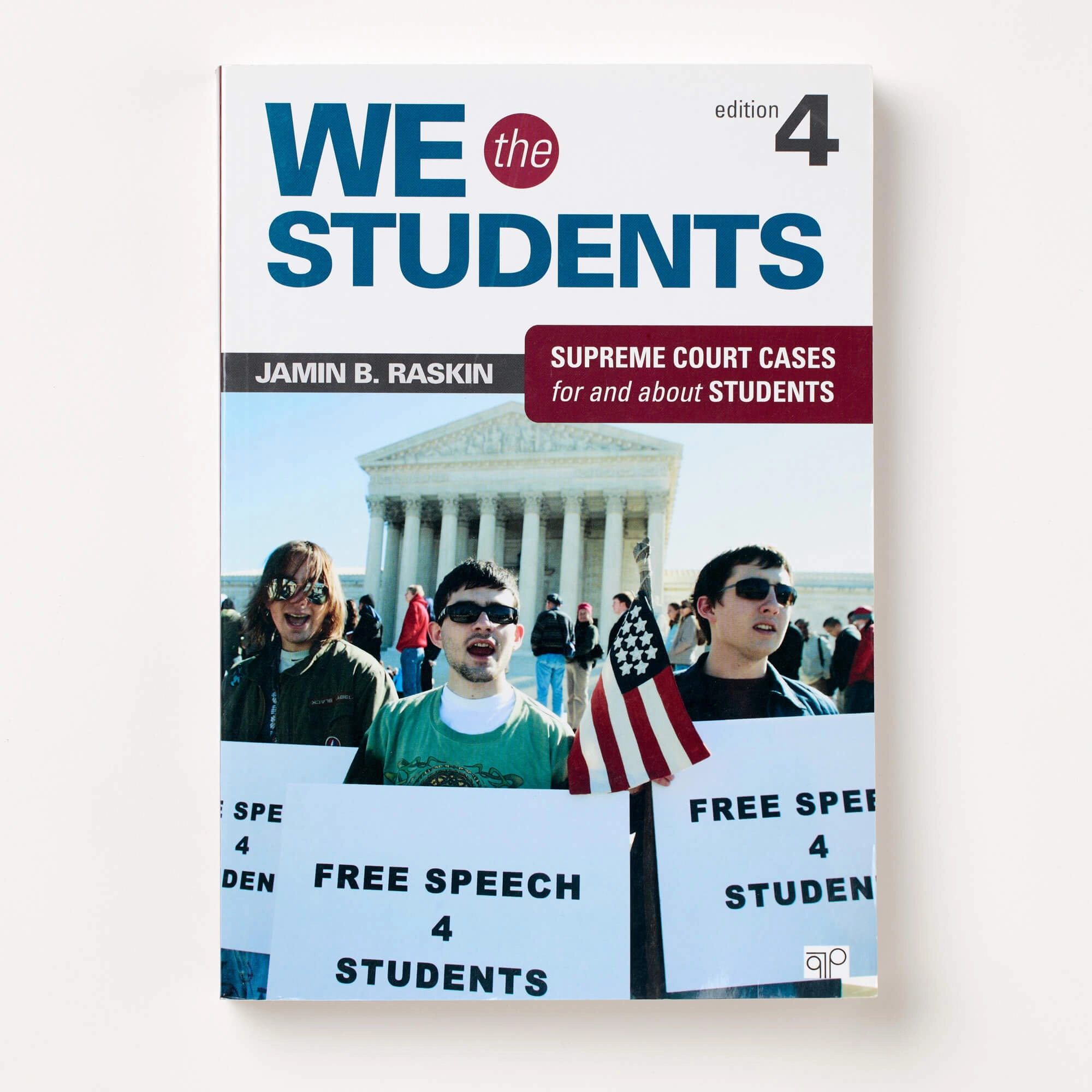 We the Students: Supreme Court Cases for and about Students Fourth Edition